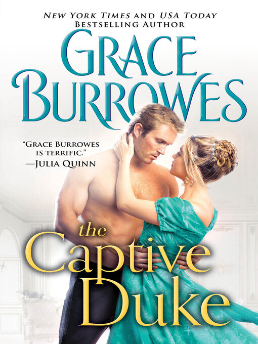 Title details for The Captive Duke by Grace Burrowes - Available